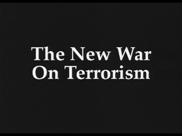 The New War on Terrorism