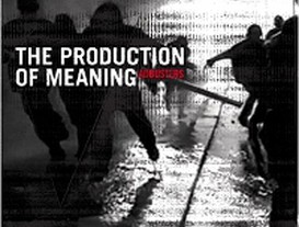 The Production of Meaning